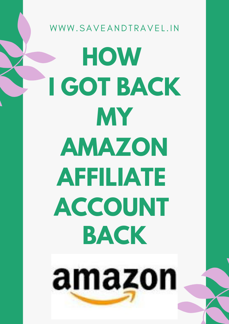 How I got back my amazon Affiliate Account How I got back my amazon Affiliate Account