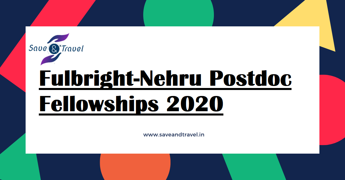 Fulbright-Nehru Postdoctoral Research Fellowships 2020