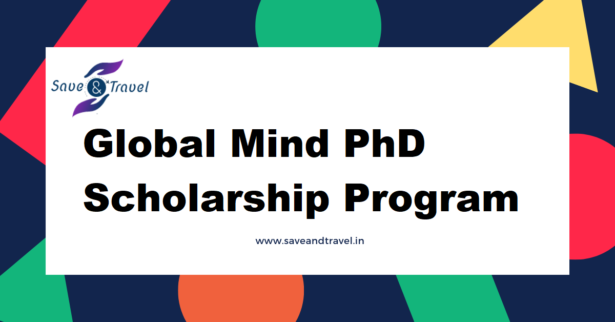 Global mind phd scholarship