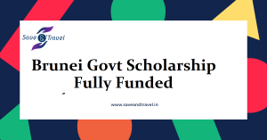 brunei government scholarship