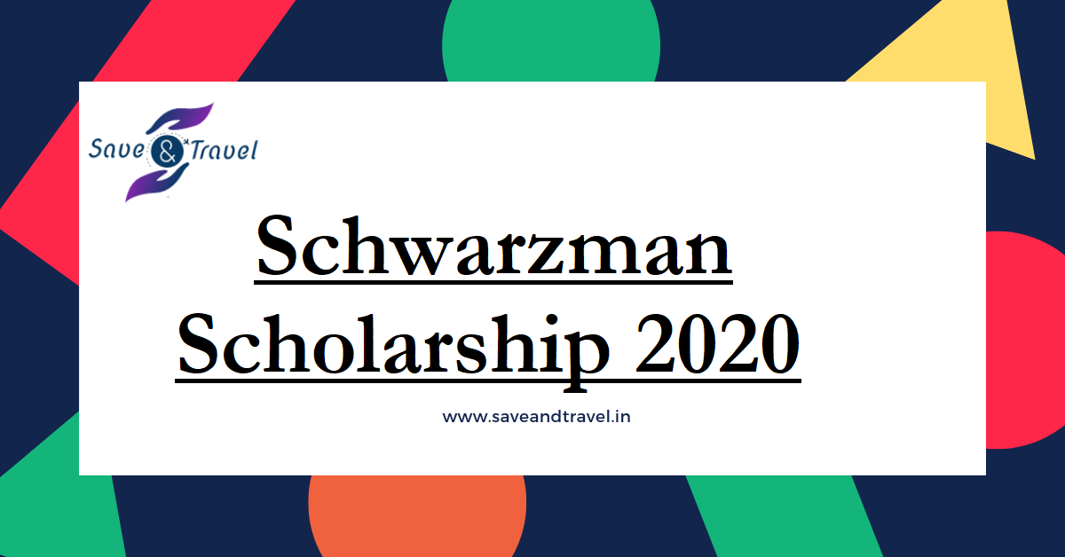 Schwarzman Scholarship 2021