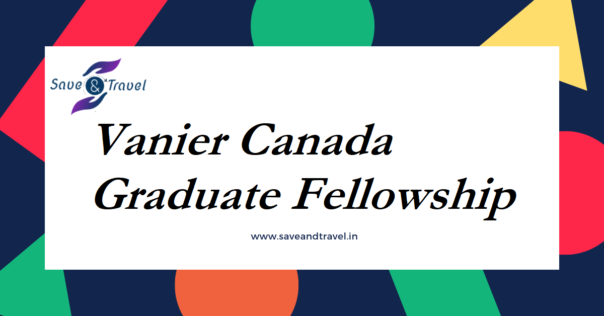 Vanier Canada Graduate Fellowship